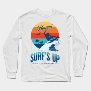 Surf's Up Banzai Pipeline Long Sleeve T-Shirt